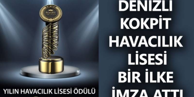 Bluesky Awards Ödüllerinde Denizli  Kokpit Zirvede